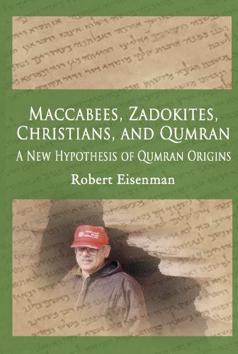 Maccabees, Zadokites, Christians and Qumran