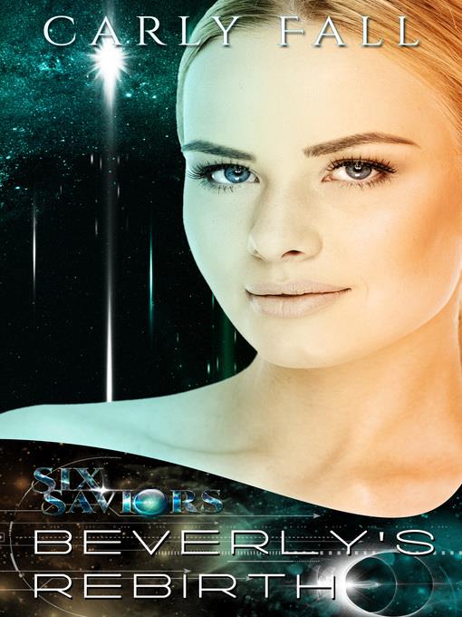 Beverly's Rebirth (A Science Fiction / Fantasy Romance)