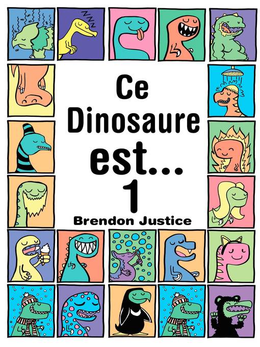 Ce Dinosaure est... Tome 1