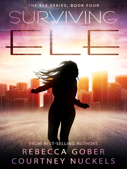 Surviving ELE (ELE Series #4)