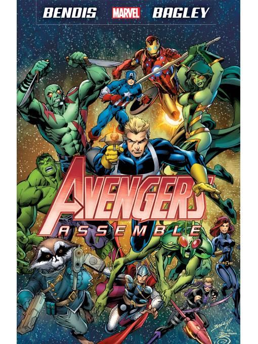 Avengers Assemble by Brian Michael Bendis