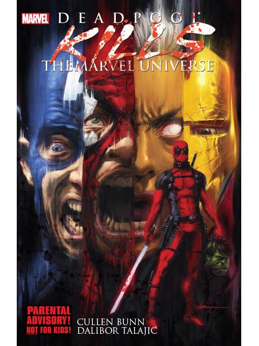 Deadpool Kills The Marvel Universe