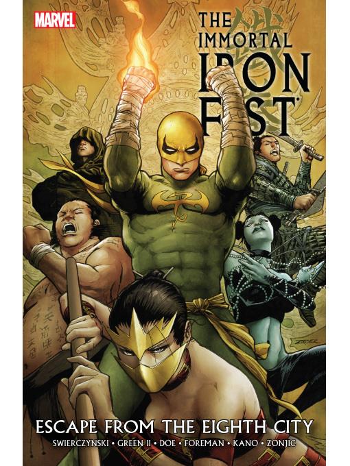 The Immortal Iron Fist (2006), Volume 4