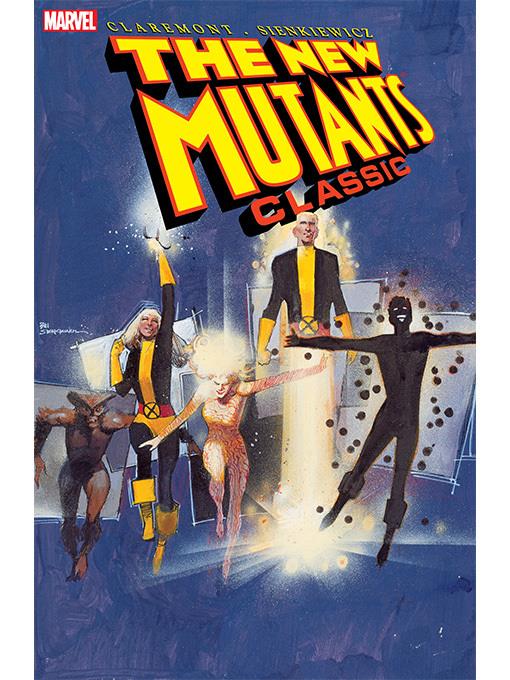 New Mutants Classic, Volume 3