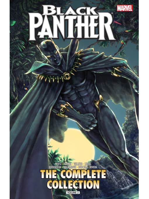 Black Panther by Christopher Priest: The Complete Collection, Volume 3