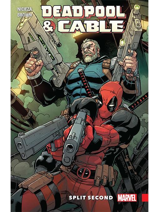 Deadpool & Cable: Split Second