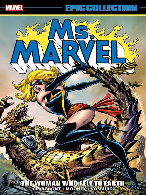 Ms. Marvel Epic Collection: The Woman Who Fell to Earth