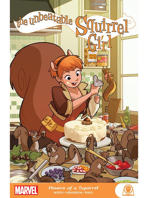 The Unbeatable Squirrel Girl: Powers of a Squirrel