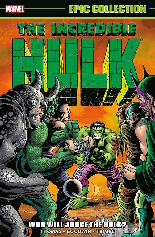 Incredible Hulk Epic Collection: Who Will Judge the Hulk?