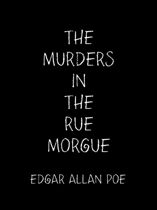 The Murders in the Rue Morgue