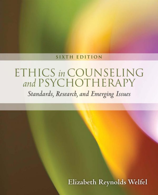 Ethics in Counseling &amp; Psychotherapy