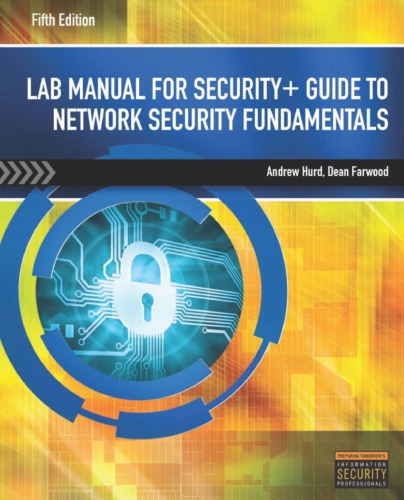 Lab Manual for Security+ Guide to Network Security Fundamentals, 5th