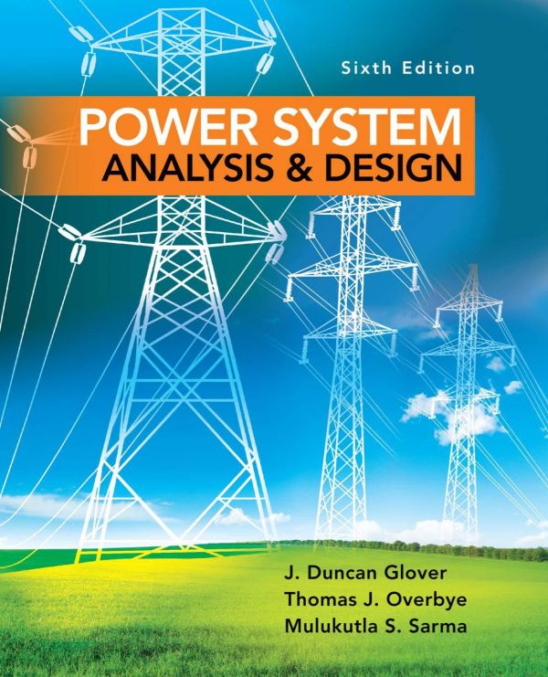 Power System Analysis and Design