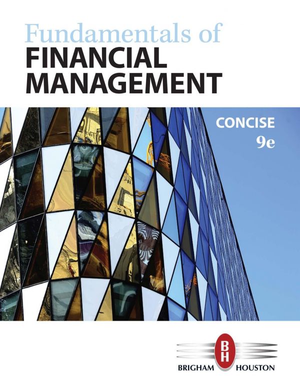 Fundamentals of Financial Management, Concise Edition