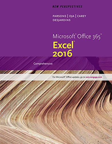 New Perspectives Microsoftoffice 365 &amp; Excel 2016