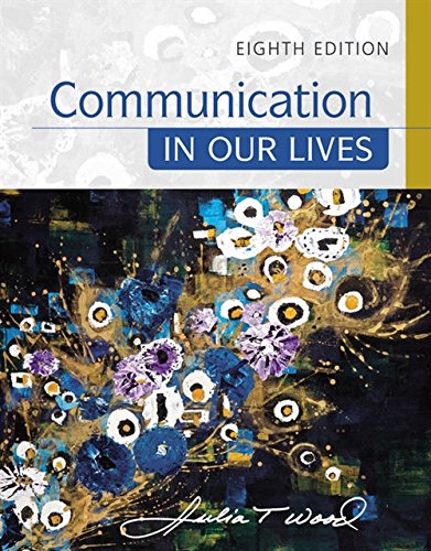 Communication in Our Lives