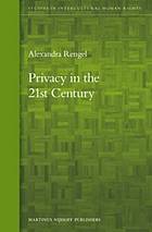 Privacy in the 21st Century