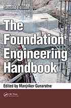 The Foundation Engineering Handbook, Second Edition