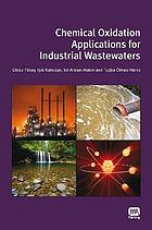 Chemical Oxidation Applications for Industrial Wastewaters