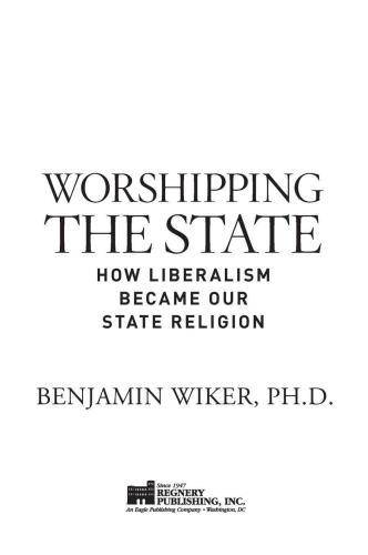 Worshipping the State