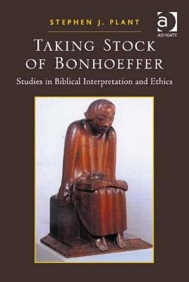 Taking Stock of Bonhoeffer