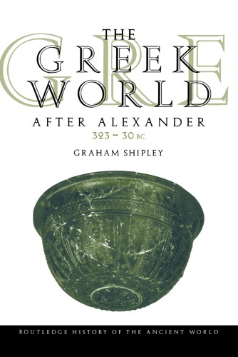 The Greek World After Alexander 323 30 BC