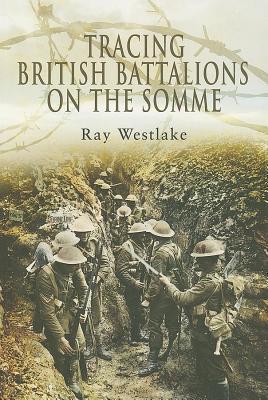 Tracing British Battalions on the Somme