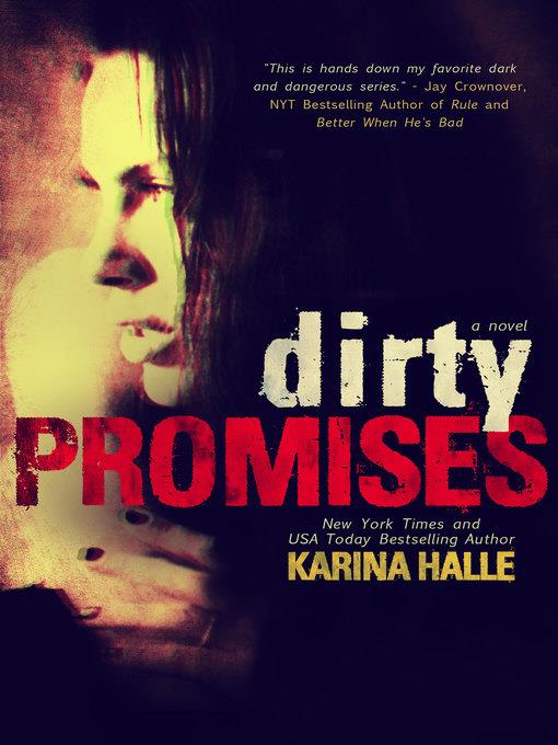 Dirty Promises