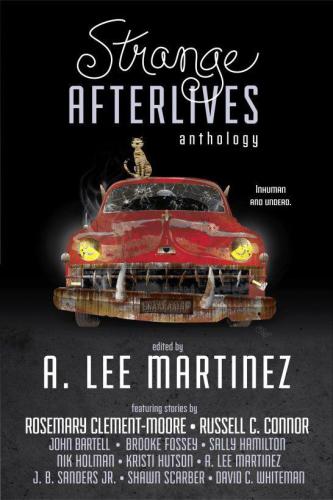 Strange Afterlives