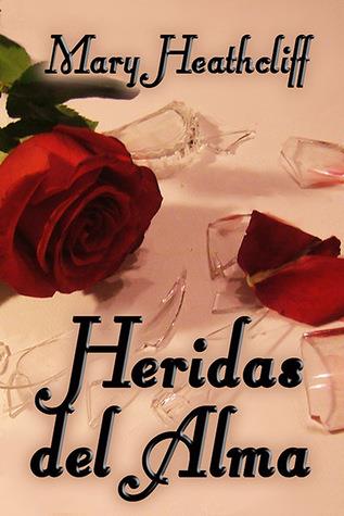 Heridas del Alma (Prisioneros, #2)