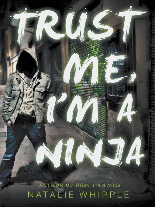 Trust Me, I'm a Ninja