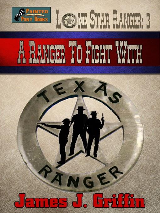 Lone Star Ranger #3