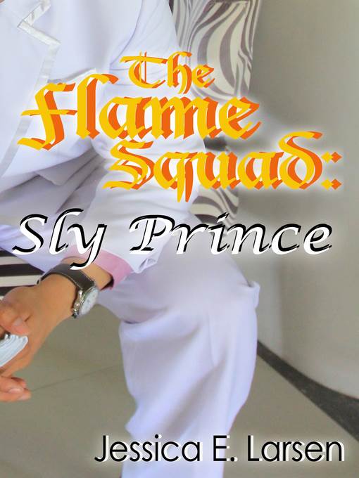 Sly Prince (The Flame Squad #1)