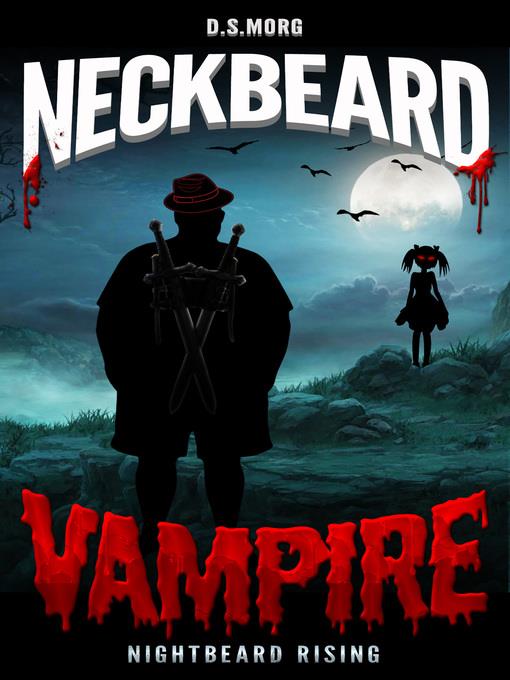 Neckbeard Vampire