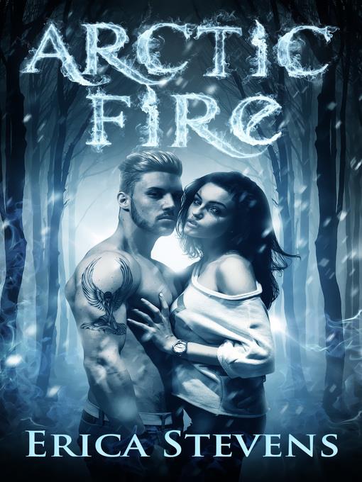 Arctic Fire (The Fire and Ice Series, Book 2)