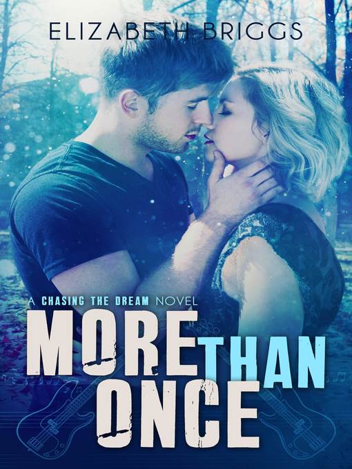 More Than Once (Chasing the Dream, #4)