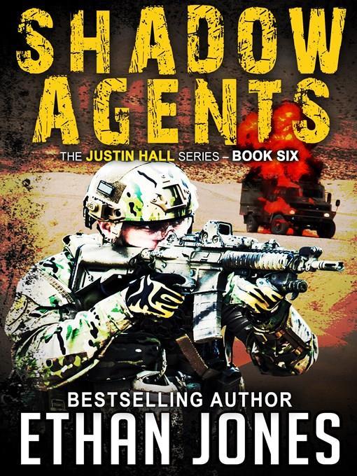 Shadow Agents (Justin Hall # 6)