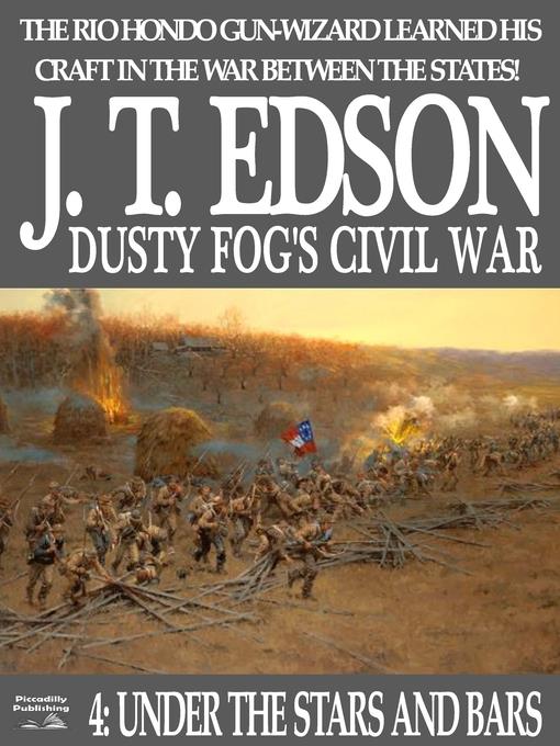 Dusty Fog's Civil War 4