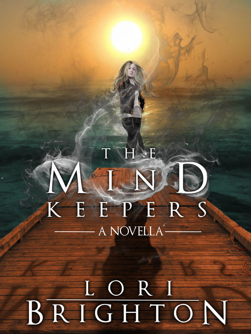 The Mind Keepers, a Novella