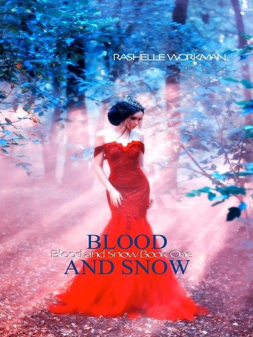 Blood and Snow