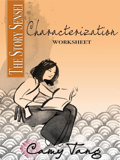 Story Sensei Characterization Worksheet