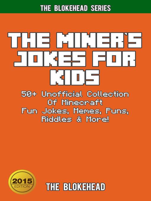 The Miner's Jokes For Kids