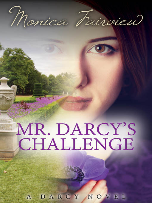 Mr. Darcy's Challenge