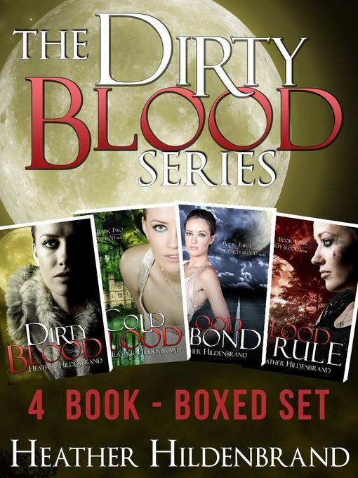 Dirty Blood Boxed Set, Includes