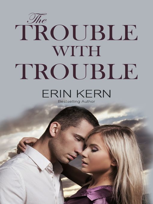 The Trouble with Trouble