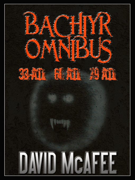 Bachiyr Omnibus (Books 1-3)