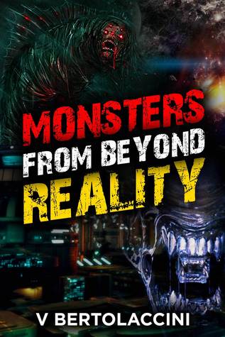 Monsters from Beyond Reality 1st Ed.