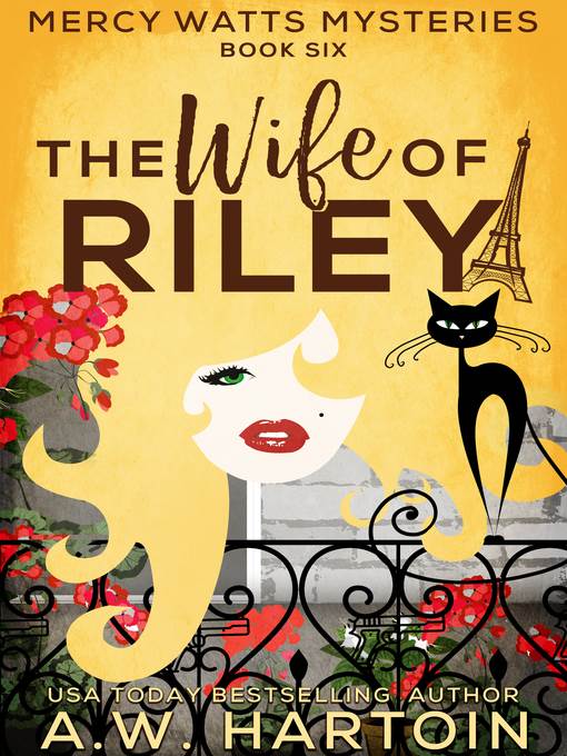 The Wife of Riley (Mercy Watts Mysteries Book Six)