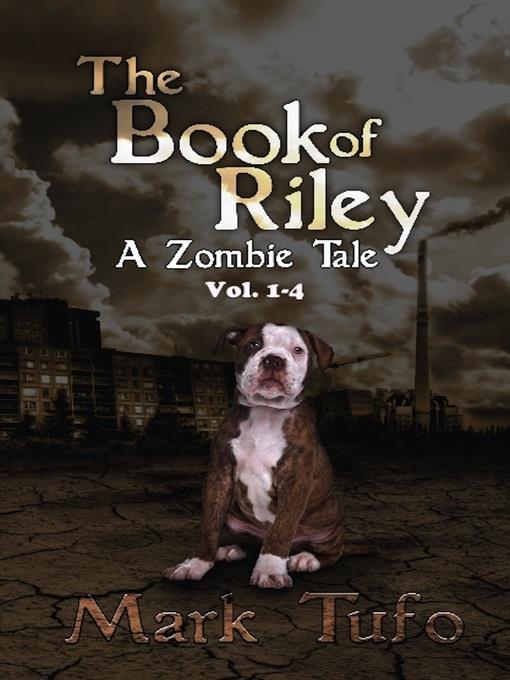 The Book of Riley a Zombie Tale Box Set