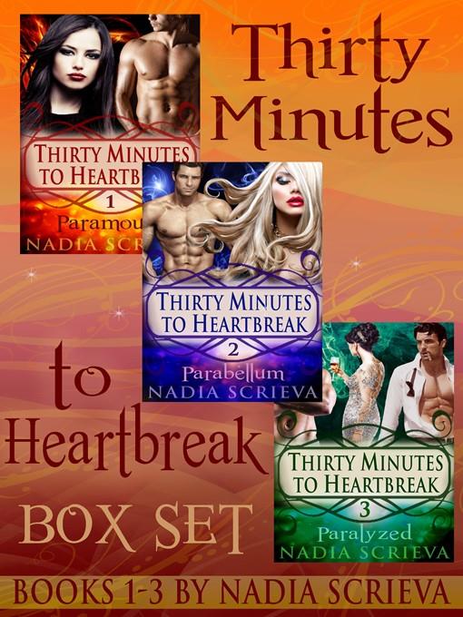 Thirty Minutes to Heartbreak Box Set (Books 1-3)